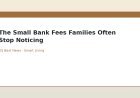 The Small Bank Fees Families Often Stop Noticing
