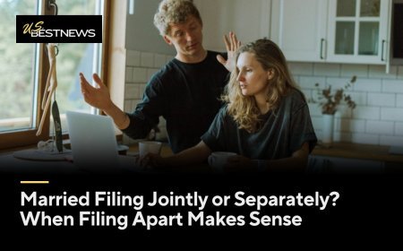 Married Filing Jointly or Separately? When Filing Apart Makes Sense