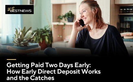 Getting Paid Two Days Early: How Early Direct Deposit Works and the Catches