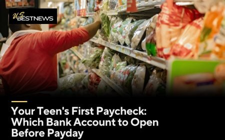 Your Teen's First Paycheck: Which Bank Account to Open Before Payday