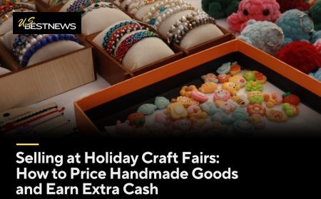 Selling at Holiday Craft Fairs: How to Price Handmade Goods and Earn Extra Cash
