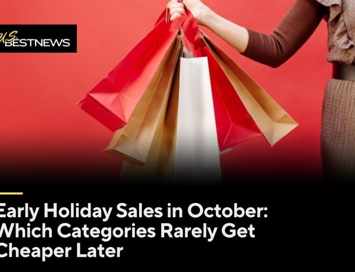 Early Holiday Sales in October: Which Categories Rarely Get Cheaper Later